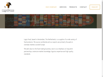 +31 +31630151953 0 20 3697 969 a add amsterdam and are based busines company contact due emphasis europ expertis export extensiv focused fod high info@lagrofood.nl inquiry knowledg lagro logistic long market netherland nh on orteliusstrat our outsid overseas partner partnership phon primarily product quality services sourc sourcing standard supplier term the to trading value variety we wid worldwid your