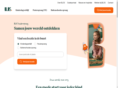 10 5 7 aandacht aanpak achterlat acties activiteit activiteitenaanbod advies algemen all ander artikel avontur babilou babyscholingsevent basis bekijk belangrijk belangrijkst belastingaangift beleid bent bereid bestat betekent beter bijdrag bijzonder blos blos-familie brain bso buit buitenactiviteit buitenschol buurt campus car childhod circular club collega congres contact cookies dag del dian dna doordacht early echt education eig elk emma ervar ervor ethiek facebok familie family feestdag footer fysiek ga gan gebaseerd geluksmoment gen generatie gerust gevoel gezond gezorgd goed grenz group hart help hen het hoofdnavigatie ieder inclusiev inhoud innovatie inspiratie instagram international invester inzicht jij jou jouw keuzes kies kijkj kind kinder kinderdagverblijf kinderopvang klacht klokkenluidersprocedur kom komt kostencalculator krijg kun kunt kyra laatst leert lent ler lerend les letter leuk lev liefd lijntjes linkedin locatie m maakt mag mak manier medewerker medewerkersportal mens modern moeder mooist morg n navigation nederland nieuw nodig omgev on onderdel onderzoek ontdek ontdekkingstocht ontwikkel ontwikkelingsfas ontwikkelt onz openingsevent opgeleid opvang organisatie ouder ouderportal ouderschap overslan partner pedagogiek pedagogisch peuteropvang plann plat postcod prikkel privacy prober rondleid s sam samenwerk sar sciences slap sport stapj stapp start sted stimuler strak talent tempo ter the tijd tip toekomst toestemmingsvoorkeur top uitdag uitgan uitgelicht uniek util vacatures vak ve veelgesteld veilig verder verschil vertrouwd vind visie vlakbij voeding voedingsweetjes voelt vol volg voll voorlez voorwaard vrag vriendinnetjes vriendjes waarom war we wereld werk werkgever werkwijz wet wij wijzer will word youtub zelfstand zelfvertrouw zichzelf zit zodat zoek zomertijd zorg