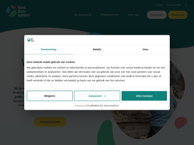 aanpass advertenties adverter analys analyser basis bevlog bied by co collega combiner contact content cookiebot cookies dag del detail elk functies gebruik gegeven gelijk hom info informatie inschrijv jouw kind kinder kinderopvang kinderopvangorganisatie kleur locatie luden maakt maatschapp media mogelijk ontwikkelkans onz ouder ouderportal partner personaliser powered praktisch s sam samenwerkingspartner services sit social toekomst toestan toestemm trot usercentric verstrekt verzameld vind we websit websiteverker weiger werk wij zet zovel