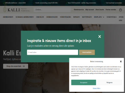 0 00 15 2006 50 accepter account achter all apparat armband basis beher bepaald best besteld bied co2 cookies creol dag direct display e e-mailadres elegant en/of ervar essential functies ga gebruik geeft gegeven gratis hom hoofdinhoud id inbox informatie inspiratie intrekt invloed item jewelry jouw kalli kallistor ketting klantenservic lat locator lok mailadres mogelijk nadel neutral nieuw nl officiel onmis ontvang oorhanger oorsteker partner policy privacy raadpleg ring s schakelarmband shop sind sit slan stemm stor surfgedrag technologieen tijdlos toestemm uniek updates vanaf verfijnd verwerk verzend verzond voettekst weiger wij zelfd zoal zoek