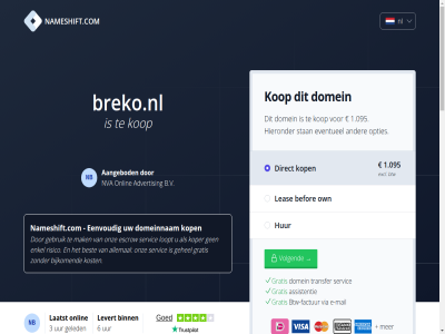 1.095 2004 2026 2288aa 24 3 6 88910652 aangebod aankoopprijs accepteert advertis allemal assistentie b.v bedraagt befor benodigd bent best betaalmethod betaalt bezit bijkom binn breko.nl breng btw btw-factur commissie dienst direct direct-kop domainexpert domein domeineigendom domeinnam doorlooptijd duurt e e-mail eenvoud enig enkel escrow eventueel excl extra factur gat gebeurt gebruik gegeven gehel geinteresseerd geled gemiddeld gratis hieronder hoelang hur jullie kop koper kost kvk laatst languag leas levert loopt mail mak menu mogelijk nameshift.com nauw nb nederland nl nl864820458b01 nva onlin onz open opties overdracht overdrag overeengekom own prijs reken rijswijk risico sam servic sinc slecht snel stan steenplaetsstrat transfer uiteraard uur veelgesteld veilig verkoper verkrijg via volgend voordat vrag welk werk wij wilt zodat zorg
