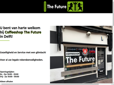 00 015 10 214 23 2611 7257 8 aanbod adresgegeven afhal allen bent ch coffeeshop coffeeshopindelft.nl delft do futur gezell glimlach hart instragram klik legal merk onz openingstijd peperstrat rokersbenod servic telefon the thefuturedelft vind volg vrij welkom za