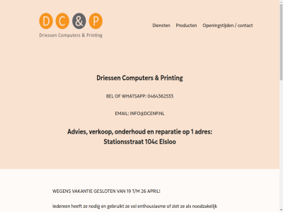 0464362533 1 104c 19 2006 2024 26 adres advies apparat april automation bedrijf bedrijv behoeft bekijk bel beveil beweg cloud computer computerproduct computerwereld consument contact copyright dienst driess elsloo email enorm enthousiasm etc gebruik gebruikt geslot gestart gevond help hobby hom iederen info@dcenp.nl inmiddel integratie interes it it-product juist klant klein kleiner kwad lever maakt mee nem nodig noodzak omgev onderdel onderhoud onz openingstijd passend plek printing product reparatie reparaties samenwerkingsopties scala sind stationsstrat system t/m thuiswerk toebehor toekomst uitvoer vakantie vanuit vel verander verkop verlen vind vol volled waarder we websit weg wegen welk wens wet whatsapp wij winkel ziet