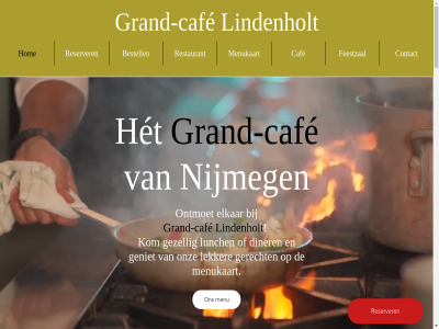 00 024 09 11 2 2023 23 29 6545 77 785 agnetenweg all av bestell caf contact copyright diner dinsdag donderdag donn elkar feestzal gast geniet gerecht geslot gezell grand grand-caf het hom info@grandcafelindenholt.nl kom lekker lindenholt lunch maandag market menu menukaart nijmeg ontmoet onz recht reserver restaurant sint tafel tel voorbehoud vrijdag woensdag zaterdag zoek zondag