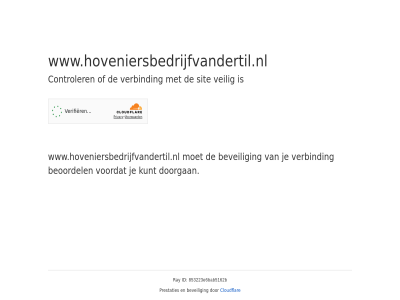 853223e6 bab5162b beoordel beveil cloudflar controler doorgan even geduld id kunt prestaties ray sit veilig verbind voordat www.hoveniersbedrijfvandertil.nl