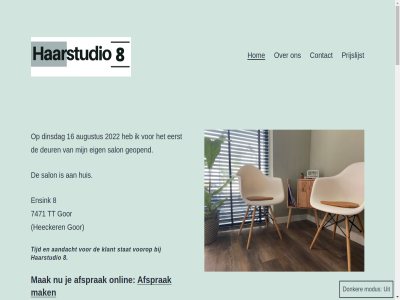 16 2022 7471 8 aandacht afsprak alcina augustus contact deur dinsdag donker eerst eig email ensink facebok ga gekoz geopend gor haarstudio haarstudio8 heecker hom huis inhoud instagram klant kwaliteit mak modus onlin prijslijst product salon stat tijd tt voorop waarborg