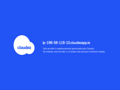 a cloudez e entanto est gerenciado ip-198-58-118-10.cloudezapp.io nenhuma no não orgulhosament pela possuem relação servidor