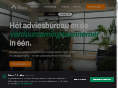 +31 0 01 02 03 1 1114 19 2 20 201 2026 244 2580 3 35 4.2 4.9 5 6871 87717751 8800 9 9.09 a aanspreekpunt aanvrag ab accepter advertenties advies adviesbureau adviesgesprek adviesrapport adviser adviseur algemen all allen am amsterdam analyser b b.v bank bedrijf beng beng-bereken bereken besprek beweg bo botanic bovenwon brl9500 brl9500-mwa btw btw-nummer by c capell cases categorie centrum cero certificer check co2 co2-reductie comfort complianc compliant concret contact cookiebeleid cookies d da daarbij data data-gedrev den detail dienst diepgaand dijk direct duidelijk een eerst effectiviteit energielabel energiereken energiezuin ep ep-u ep-w epa epa-adviseur epa-certificer ervar f faq financieel g gac gebouw gebruik gecertificeerd gediplomeerd gedrev geert geesinkweg geled gerealiseerd googl grondig grot haarlem hel het hoekwon holland hover ht huurpuntentell ijssel inclusief info info@labelverbeteraar.nl installatiepartner invester investeringskost isolatie j jar jop jorien kantoorpand kennisbank kies klantenservic klar klik klimaatinstallaties kom kost kunt kvk kvk-nummer label labelverbeterar lang lat legg les lez licht locatie m maand maatregel maatwerkadvies mak medisch meergezin meest meetrapport met methodiek mwa nederland nen netwerk nl864381542b01 noodzak nta nummer offert offices officiel ontzorg onz open oplever oplevert opnam pand paris paris-prof particulier partner per pijler plan plann portefeuill privacy privacyverklar product prof project projectmanagement rapportag rapportages realisatie realiser recent recht reductie regelgev registratie rendement review rl rotterdam routekaart rr s sam selectie servic slim stap stapp sterr strategisch subsidie subsidies subsidieservic tal technisch terugverdientijd the ton totaalrenovatie tracking traject uitgewerkt uitvoer utiliteitsbouw vastgoed vastgoedadvies vastgoedbeheerder ventilatie verbeter verduurzaamd verduurzam verduurzamingsadvies verduurzamingsmaatregel verduurzamingsmaatschappij verduurzamings­aa