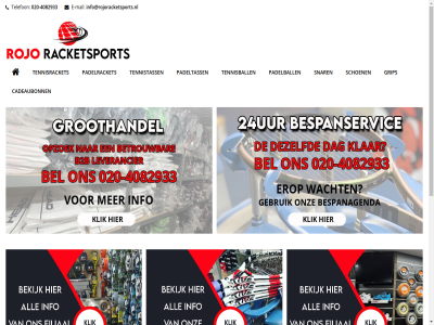 -4082933 0 00 020 1064 2025 8 all amsterdam bedrijf bespanservic bespanservice-groothandel bm burgemeester cadeaubonn cart contact contacter copyright e e-mail grip groothandel info@rojoracketsports.nl mail padel padelball padelracket padeltass product racketsport reserved right roellstrat rojo schoen shopping snar telefon tennis tennisball tennisracket tennistass volg winkel winkelwag