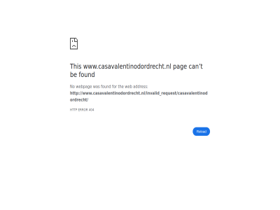 /invalid_request/casavalentinodordrecht/ 404 addres be can error for found http no pag reload t the this web webpag www.casavalentinodordrecht.nl www.casavalentinodordrecht.nl/invalid_request/casavalentinodordrecht/
