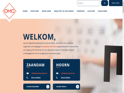 .. 0229 0662 075 10 1502 1624 2012 500 614 6a 752 aandoen advies afsprak afwijk analyser apparatur behandel behandelplan bell besprek best bezoek bijvoorbeeld binn bred breng brill centrum ck clientenrad contactgegeven contactinformatie contactlenz control daarmee de dedemstrat denk dien dikt direct diver doel doet duidelijk eerst eis gan garantie gebied gebruik geeft gegeven gerhardstrat gespecialiseerd gestreefd getoetst gev gevall gezondheidsomgev h hanteert helder herkenn hieronder hom hoogst hoogwaard hoorn hoornvlies houd huidig huisart hulpmiddel incident info@omchoorn.nl info@omczaandam.nl informatie innovatiev inpand inzien jaarlijk jongsma kaart keurmerk keuz klacht klik kliniek kort kunt kwalitatief kwaliteit lat leest les levert locatie locaties low mag mak medical medisch meenem meetgegeven met meting modern mogelijk nn omc onderdel onderzoek onz oog oogaandoen oogarts oogchirurgie oogheelkund oogkas oogkliniek oogled oogzorg openingstijd opgelost opgesteld optiek optometrie orthoptie parker patient person pgo.nl pijn privacy problem professionel raadpleg regie reisinformatie ruim samenhang samenwerk search sind snel specialism specialist specialistisch stat stell sterkt sterkte-afwijk streng system tariev tel terecht therapeutisch toegank toekomstgericht traanweg trot twee uiteraard vacatures vast vastgesteld veilig vel vergoed verkrijg verlen vervolgen verwijz verzeker verzet vestig vind vision visuel voer voldoen vorm waardor waarvor wachttijd war we websit welkom wer werkwijz wij wilt zaandam zelfstand zer zien zkn zkn-keurmerk zorg zorgverzeker zowel