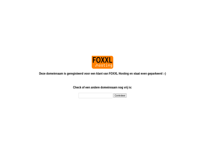 check domein domeinnam even foxxl geparkeerd geregisteerd gereserveerd hosting klant stat vrij