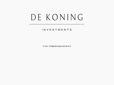 b.v content e e-mail info@dekoninginvestments.nl investment koning mail skip to