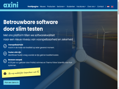 +31 0103 1083 12 15 20 2022 2026 27001 30 5641 84 85 878 88555275 9522 aanpak aanton aanvull achmea achteraf actief adres ai all amsterdam axini b.v ba beantwoord belangrijk beleggingsproduct best betrouw bewez bied bijvoorbeeld blijf boshuizenstrat bouw bov brand bug certificer community complex complianc compliant component concessies contact copyright daarom demo deur documentatie documentatieportal drie durend e e-mail elkar eventuel financ fisher fout fundamentel gan garander geautomatiseerd gebaseerd gebruiker gebruikt gecertificeerd geeft gekoz geld gemak gewaarborgd gewenst github goed grip grondig hackathon hal hardwar helder hierdor high high-tech hoofdpagina houd iban identificer ieder info@axini.com informatiebeveil infra ingb ingezet integraties interactiev interfaces internet inzicht iso jar jij jouw jullie kamer kennis klant kom koophandel kost kwaliteit lat les lever link linkedin mail mak makkelijker mat minimaliser moeitelos moment nieuw niveau nl71 o.a ondersteun onderzoek ongeacht ontwikkeld ontwikkelproces onz opgericht opleid oploss optimal organisatie organisaties partner pas passend pensioen plan platform privacy problem process product prorail realistisch risico ruim s sam samenwerk scientific sector simulaties situaties slim slimm sneller soepel softwar softwarekwaliteit softwareontwikkel softwareproduct spel stap student system tafel team tech technologie telefon test testplatform thermo thing tijd tijdig till toepas uitwissel uitzonder uur vacatures vak verbeter verrass verstor vervel vervoer verwonder verzeker vind volgend volled voordat voorkom voorkomt voorspel vor vrag vroeg vroegtijd wanner war we websit werk wetenschapp wij wijz workshop youtub zeker zelf zoek zorg