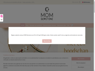 0 10 19 1e 1x 20 2026 24 3 30 39 6 79 8 9 925 95 99 aanpass aanverwant accessoir account acties advertenties afgewerkt afwerk afwijz algemen allen analyser angst april armband armbandj armbandjes artikel authenticiteit b balan bancontact basis be bedeltj beginn bepal bescherm bestell betal betekenis betekenisvol betekenisvoll bezit bied binn binnenkomst blijft boer cadeau cadeauservic collecties combiner contact cookies creeer dag de del dichtbij diep dierbar direct disclaimer draagt drag duurzam edelsten eerst eig elk familie faq from geboortesten gebruik gecombineerd gegeven gemaakt gemston gepersonaliseerd gereg gerust geslot gesteld gid grag gratis gravur halv hand handgemaakt handig hangemaakt harmonie hebt help her herinner hom hoofdtekst hoogt houd i ideal ij info info@momgemstone.nl informatie ingepakt inspirer instagram intentie jezelf jouw k ketting keurmerk kies kiest kiez kinder kinderwen klachtenprocedur klantbeoordel kleur klik koord korting kraaltjes kracht kun labradoriet lang lat let letter leuk levensfas lever levertijd liefd liefdevol liefdevoll linda link maand macramedrad mak man manier mat media meerder mei mer mijnwebwinkel moederschap moeilijk mom momgemstone.nl mooi natuursten natuurzuiver nem nl nog ocean ondersteun ontdek onthoud ontvang ontvanger onz oorbell optimaliser order overgang parel partner pass pebbles per perfect person persoonlijker plek prachtig prijs privacy relevant reminder retourner rouw rss rust samenstell schelp schitter schrijf selectie servic services set shop sierad sit sitemap snell social special spring sterling sterrenbeeld steun stevig stres stukj subtiel symbol symboliek symbolisch t/m tastbar techniek tek tijd tijdlos tip toermalijn toestan ton troostend turkoois uniek vakantie vakmanschap vanaf veilig verdriet verguld verhal verlies verschill verstrekt verstur verstuurt vertell verwerkt verzameld verzend verzendbeleid verzendkost verzond via vind vitaliteit volg volgord volled voorkeur voorwaard vrag vruchtbar 