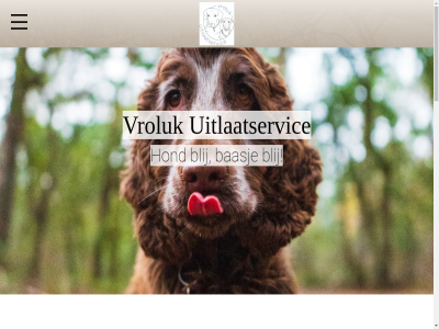 achter algemen baasj bas bedrijf bekijk blij bos contact dier foto gezicht goed groepswandel hom hond klik komt kuss lekker leuk liefd ligt mand men mezelf missie onvoorwaard oploss pagina ravot slap spelend tariev terwijl thuis tuss uitgeteld uitlaatrond uitlaatservic verheug verschill vertell verzekerd voorwaard vroluk wanner welkom werk werkwijz wet wilt