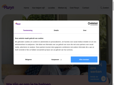 00 08 088 1 12 13 14 17 2 20 2026 3 30 4 50 6 7 779 aanmeld aanpass aanvrag actuel advertenties adverter afgerond agenda algemen all analys analyser aniek arbeidsintegratie ban basis bedrijv begeleid behandel behandelcentra bekijk beperk beroepsonderwijs beter bevind bied bijvoorbeeld central client combiner complex contact content cookiebeleid cookies daarbij dag dagbehandel del detail disclaimer doelgroep eig elk en ertoe ervor familie februari fiets fijn fond functie functies gan gebruik gedragsproblem gegeven gelukk gewon gezin gezond glind goed grag groei grootst grot hebt heden help hom hoofdkantor hoofdlocaties hulp hulpvrag i ieder info@pluryn.nl informatie jeugdzorg jezelf jij jou jouw jullie kijk kindhuis klantenbureau@pluryn.nl kom kun kunt lat ler lev locaties m maakt maart maatschapp media mee meld men mens moeder mogelijk mrt naast nederland nieuw nieuwsbrief nijmeg nldoet nodig ondernem ondersteun onderzoek ontdek ontwikkel onz opnieuw oranj organiseert partner past personaliser perspectiev plek pluryn pluryn-locaties pluryn.nl privacybeleid psychodiagnostiek recht recruitment@pluryn.nl sam samenlev services sit slag social som speciaal start stat sted sterker struikel terecht terreinlocatie therapie thuis toestan toestemm training trouwen uur vacatures vak veilig verder verhal verled verschill verspreid verstrekt verzameld vind vindt voel voorbehoud vrag vrijdag vrijwilligersactie war we websit websiteverker weiger welk wens wereldkampioen werk wij wijk won woning woningzoeker woonvorm zak zaterdag zet zodat zoek zorg zorgvrag