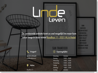-5995489 00 073 10 11 17 18 5321 adres bel dinsdag donderdag geslot hedel hl info@lindeleven.nl kom komt lang lindelev liv maandag mogelijk onz openingstijd raadhuis snel vernieuwd vrag vrijdag websit winkel woensdag zaterdag zeker zondag