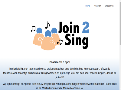 20 22 4 5 50 aanmeld aantal aanwez achter ak april bezig binn bosma deelnam dienst diver donderdagavond ds eerst enthousiast erg gat gehoud geleg gev geval geword grag hom hoogt ieder iederen info@join2sing.nl informatie inmiddel inschrijv jar join join2sing kan ker korting kost krijgt kunt led leiding leuk ligt lijkt login maart mail marij martinikerk mazereeuw mee meegedan meewerk menu mocht mog mooi namelijk nieuw nummer opgev paasdienst per prijs project project@join2sing.nl rechtsbov repeter repetities sing start stell to toeschouwer uitgevoerd uitgezocht via vriend vriend@join2sing.nl wanner we wellicht wer wij will zie zing zondag zoud