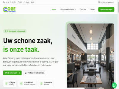 00 01 02 03 06 100 18 20 2026 24 500 56 76 8 84 aanpak aanvrag actief afsprak afwass algemen alkmar all allen amsterdam b2b bedrijf bedrijfspand bedrijfsruimtes bedrijv bekijk bericht besprek beteken betrouw beverwijk bevestigt bied binn bot bouw bouwplat bouwproject bruchum burger chat cleaning contact contactformulier cor detail dienst diver drie e e-mail eenmal eenvoud eetomgev eindhov elk ervar ervor expert expertis fastfod flexibel focus franchis fris gebruik gedoe gemaakt gemeenschapp gerust getraind gratis grondig harderwijk helder helmond help holland hom hoogwaard huishoud huiz hygienisch info info@corecleaning.nl informatie jar jarenlang jij jouw kantoorruimtes kantor ker kiez king klant klanttevred klar komt kwaliteit landelijk lang langdur lat lever levert locatie locaties ma ma-za maandelijk magazijn mail mak makkelijk mat mcdonald medewerker medisch meerder merk meten milieuvriend nam nem net noord noord-holland offert omgev onderhoud onderteken ontdek onz oog openingstijd oplever opleverings­schoonmak opnieuw opruim opslagruimtes paginas particulier partner passend personel populair praktijk privacybeleid productiviteit professionel project reactie recht regio reinig restaurant resultat ruimtes s samenwerk schon schoonmaakdienst schoonmaakmiddel schoonmaakplann schoonmaakwerk schoonmak sector servic snell stad stan stapp start stat sted stell stral stur tak team telefon telefoonnummer tevred toewijd toonaangev uitmunt uitnod uur vakantieverblijv vandag vast vastgoedbeheerder veelzijd vel verhoogt verhuisservic verhuurder vertrouwd vestig via voorbehoud voorwaard vrag vve waarom we werkomgev werkplek werktijd werkwijz werkzam whatsapp wij za zak zakelijk zoal zorg zorginstell zwol