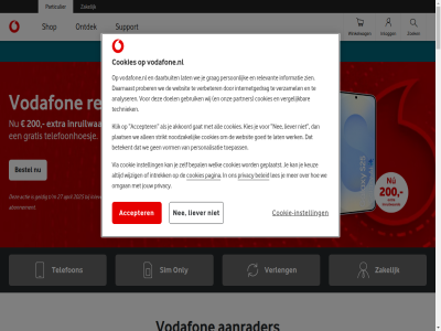 11 15 150 16 16e 19 2 200 2025 24/7 25 27 40 5 50 5g 6 80 a56 aanbied aanrader aansluitkost abonnement accepter actie actieplan afgestemd all app april bekijk bel beleid bell bereik best bestel bestell bewust bov buurt check community contact cookie cookie-instell cookies daarom data deal disclaimer dubbel en excellent extra facebok ga galaxy gb geldig goed gratis group hand help homepag hub i.c.m inlever inlogg inruilwaard instell interessant internet iphon jarig jij jou jouw kennis kies korting krachtig krijg les lev liever linkedin loopt m maakt maandelijk mak makkelijk minimal minut mobiel morg my nederland nee netwerk nieuw nieuwst noodzak nu omgan onbeperkt only ontdek opnem oud p.m pagina particulier passend person playstor populair premium prepaid priority privacy recycl red retourner s25 sam samsung servic shop sim slag speciaal start support t.w.v t/m tegoed telefon telefoonhoesj ticket toekomst toestellen unlimited v v-hub vandag verleng vind vodafon vodafone.nl vodafoneziggo volop voordel voorrang vooruit voorwaard vrag waard we werk winkel winkelwag winn x youtub zakelijk ziggo zoek