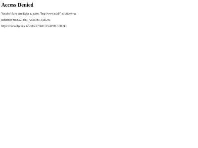 /18.6527368.1725561991.51d1243 18.6527368.1725561991.51 acces d1243 denied don errors.edgesuite.net errors.edgesuite.net/18.6527368.1725561991.51d1243 hav on permission referenc server t this to www.tui.nl you