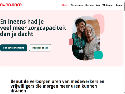 0 080 085 2026 52 59 account achmea activeert allemal app artikel beantwoord begeleid bel benieuwd benut bepal beschik besparingspotentieel bestaand beteken beweg bied blijer capaciteit capaciteitscheck capaciteitsmanagement channel check collega complex contact contact@nuno.care daarom dacht dag dal denkt dienst digital doe doordat download draai dur dutch een eerst eig en extern extra fulltim gebruik gekwalificeerd gemiddeld gepensioneerd geschikt gesprek goed groter hart hebt help helpt hetzelfd hog hom hoogst ieder impact indicatief inen intern investeert inzet inzicht it jar jouw kan kennismak kiez koppel kost krijg kunt lager landelijk les levert logisch mail mak makkelijk manier medewerker media mens menselijk minder missie mog mogelijk morg naast nieuw nuno nuno.care ontsluit ontstan onz open organisatie paper parttim persbericht personeelstekort plan planningssystem platform praktisch precies privacy prober regie regio rooster roostersystem s samenwerk sector slimm sluit snel stap start statement student support system tijd toedrag tuss uren uur vanaf vanuit veelgesteld veilig ventures verbeter verborg verwijder via vind voel vooruit vrag vrijwilliger vult waarom wanner war warm we webapp werk werkdruk werkt whit whitepaper will zet zicht zichtbar zit zodat zorg zorgcapaciteit zorgcollectief zorgmedewerker zorgorganisatie zorgorganisaties zorgplatform