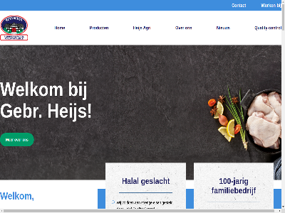 +31 0 01 02 03 075 1 100 1931 1e 2 2022 2024 2026 2e 3 3e 555 594 9351 aanbod aanpak aanpakbij aansnijd aantal agri agro all allen ambacht assortiment authenthiek authentiek b.v basis bedrijf begrijp behoeft bekijk belang bereid besprek betekent betreft betrouw bijna binn bov braadkuik buitenland bv catalogus certificer certificeringsinstanties chick compromiss contact control copyright daarnaast dafc dagelijk danish denemark detail diepvrieskipproduct dier diver dochterondernem drog duurzam e eerlijk eind eis elektrisch elk engagement erkend ervar ervor ethisch familie familiebedrijf fileerderij fin focus fod gan garander garant garantiestempel garantiestempelheijs geaccrediteerd gebied gebr gebroeder gecertificeerd gekruid gelov gemarineerd generatie gerenommeerd geslacht gespecialiseerd gesteld gestok getraind getuig gev grillkuiken groep grondlegger halal hand handel hart heijs hieronder hog hom hoogeven hoogst hoogwaard houdbar ideal info informatie instell inzet islamitisch jar jarig jouw kijk kipproduct klant klantvrag kleinst klik kuikengriller kwaliteit kwaliteitd kwaliteitsnorm kwantiteit lab laboratorium lang langdur leiding lek les lever ligt lijn locatie logo luister maatwerk mag manier mat medewerker meerderheidsbelang meest men mester milieu milieu.met modern nageleefd nederland nem nieuw nieuwsbericht nodig norm nr onafhank onderdel ondersteun ontvang onz oorsprong oorspronk opbouw opbouwen.welkom opgericht optrek overgeschakeld person pluimveesector pluimveeslachterij pluimveeverwerk precisie proces product productiefaciliteit professional quality rapport religieuz respect sam samenwerk sind slacht slachterij slachtmethod slachtprocess slachtwijz specifiek stan stap stat sterk streng strengst strikt tachtig team termijn teven toegewijd toonaangev traditie transparantie transparantie.een trot uitgevoerd uitvoer vakmanschap vastgelegd ver verantwoord verder verdov vereist verwacht verwerkingsproces vind vki voedselveil voldoen voldoet volgen volled vo