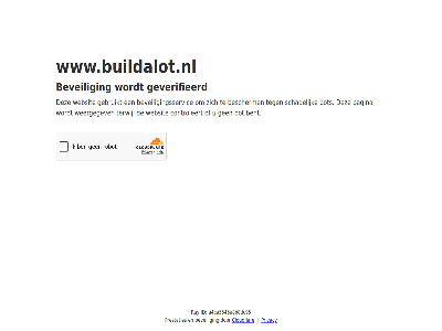 a4ca5543a8b8dc95 bent bescherm beveil beveiligingsservic bot cloudflar controleert even gebruikt geduld geverifieerd id pagina prestaties privacy ray schadelijk terwijl websit weergegev www.buildalot.nl