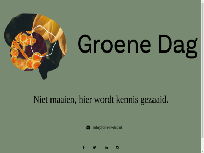 coming gezaaid info@groene-dag.nl kennis maai son