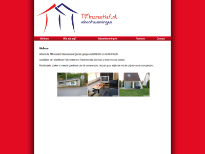 aanklik betreff boek contact gat geleg goedkoper groning kunt limburg mee meestal park parkinformatie partner prijz rechtstrek recreatief reserver tm tmrecreatief touroperator vakantiewon vakantiewoningensit vertelt welkom wij