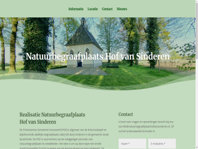 12e 1880 aard achterhoek adel antoniuskapel begraafplat begrafenis beheert belangstell bestond betekent bevond bijbehor blijft boerderij bred bur ca contact d del doet dorp eeuw eeuwigdur eigenar enig familie formulier functie gat gebied gekoz gemeent geruimd geschiedenis gev graf hand herken hof houdt huidig huis huusboer idee ijsselstrek info@natuurbegraafplaatshofvansinderen.nl informatie kapel kapelweg kenmerk kilometer komt kunt landgoed landgoedeigenar landschap licham ligg locatie maakt maatschapp manier milieu monumental n nabestaand nabij nabijgeleg nam natur natuurbegraafplat natuurbegrav natuurgraf nieuw omgev omring omwon onderhoud onderstaand ongever ontmoetingsplat ontwikkel opmerk organisch oud overled pachter percel pgv plek protestant realisatie recht respect resteert rust schoonheid sinder ten terecht teruggev tijden tuss vanaf varsseveld veld verbond verder verplicht verzend verzorgt via voorafgaand voormal voornemen vrag vul weerspiegel west wijz zakelijk zorg