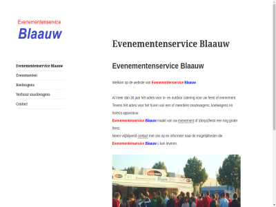 30 adres apparatur blaauw cater contact dorp evenement evenementenservic feest gemaakt groter het horeca hur informer jar koelwagen lever maakt meerder mogelijk nem outdor snackwagen teven verhur vrijblijv websit welkom wordpres