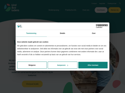 aanpass advertenties adverter analys analyser basis bevlog bied co collega combiner contact content cookies dag del detail elk functies gebruik gegeven gelijk hom info informatie inschrijv inspiratie jouw kind kinder kinderopvang kinderopvangorganisatie kleur locatie luden maakt maatschapp media mogelijk ontwikkelkans onz ouder ouderportal partner personaliser praktisch s sam samenwerkingspartner services sit social toekomst toestan toestemm trot verstrekt verzameld vind we websit websiteverker weiger werk wij zet zovel
