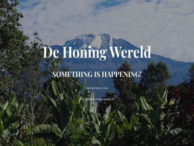 binnenkort happen honing info@dehoningwereld.nl liv someth wereld