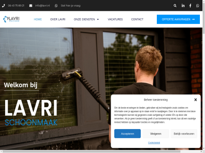 +31 0 06 13 2026 21 30 33 45 457 497 5541 589 6 62 75 89 a aanvrag accepter adresgegeven apparat beher bekijk bepaald best bied by contact cookiebeleid cookies de dienst e e-mail eersel en/of ervar exterieur functies gebruik geeft gegeven gevelrein glasbewass goirl hom hor id industriel info@lavri.nl informatie interieur interieurverzorg intrekt invloed klant kom lavri link mail mogelijk nadel nc nieuwbouwrein offert onz oosterhout partner priv raadpleg reinig reusel s schoonmaakbedrijf schoonmaakwerkzam schoonmak sit sitekick slan sleutelstrat snell stel stemm surfgedrag technologieen tel the toestemm uniek vacatures valkenswaard verwerk vestig voorkeur vrag webdesign weiger welkom wet wij zakelijk zoal zonnepanelenrein zowel
