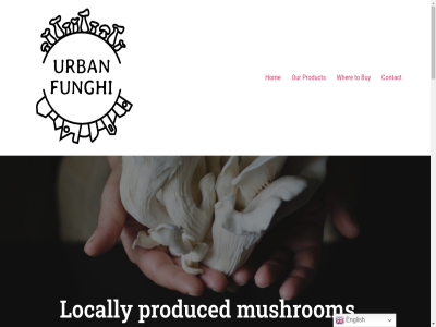 all buy contact english funghi hom locally mushrom our produced product reserved right to urban wher