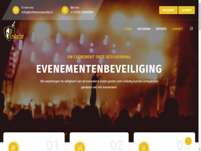 0 01 02 03 121 31 38866880 6 aanwez actief actiev all b bediend bedrijv begrijp bel bescherm betrouw beveil beveiliger beveiligingsoploss bezoeker bied blijf c client contact diefstal dienst dienstverlen diver e e-mail eigendomm elk ervar evenement evenementenbeveil expert expertis g gast gedrag gemaakt geniet gevar h hanter hom hoogt houd i individuen info@proftectorsecurity.nl jar klant klantgericht klar kwaliteit kwaliteitscontroles m mail mat medewerker menu middel missie mogelijk n nem nieuw nieuwsbrief o object offert omgev ondersteund ongewenst ontspann onz oog opleid overal potentiel professional professionaliteit project protector r s scala security serieus situatie specifiek stan strikt surveillant t team tijd toegewijd toewijd trot uitgebreid v vast veilig veiligheidsmaatregel vel vermeld vertrouw vertrouwd verzeker visie volled w waakzam waarborg we wens wij z zer zodat zorg zorgbeveil zorgt zowel