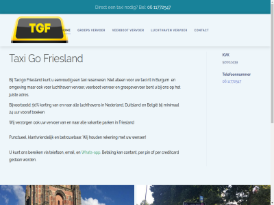 06 11772547 24 50 92002439 adres all allen app bel belgie bent bereik betal betrouw bijvoorbeeld boek burgum contact contant creditcard direct duitsland eenvoud email friesland gedan go groep groepsvervoer hel hom houd juist klantvriend korting kunt kvk luchthav luchthaven minimal nederland nodig omgev park per pin punctueel reken reserver rit servic taxi telefon telefoonnummer uur vakantie veerbot vervoer verzorg via vooraf wens what whats-app wij