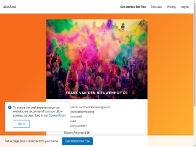 +31 0 10 21 5555 56 5612 6 a about.me and co co-creatie communicatiemanagement conceptontwikkel cookie creatie cs den domain eindhov features fellenoord for frank frank@vandennieuwenhof.nl free get got interim it kd log nam nieuw nieuwenhof pag perscontact policy pricing started tekst with your