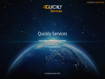 2025 bezig e e-mail info@quicklyservices.nl mail maintenanc onderhoud onz quickly services sit undergo websit wij