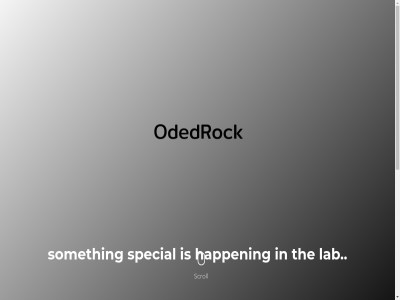 .. happen lab odedrock scroll someth special the