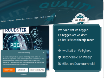 06 20 2015 2024 2025 21 30 55 8 86 9 9001 academy accepter actief afrond all analyser apparat audit augustus basis bedrijfseig beetj beher bekijk belgie bepaald best betrok betrouw bhv bied binn blog bom borgt bouwbedrijf branches brengt brl by cas certificat certificer co2 complet concessies conformer contact continu control cookiebeleid cookies creatiev csrd dag derd dienst diver doel doelgericht doelstell dordrecht drad duidelijk duurzam een eerlijk elk en/of ervar evaluatie expertis fas functies funder ga gan gat gebaseerd gebied gebruik gedacht gedan geeft geest gegeven gelof gelov gepassioneerd geprikkeld gevormd gezond gmp grenz group helemal help helsinki hkz hoger hom homepag hoogwaard id ideeen ieder ii implementer improvement info@ruudster.nl informatie ingredient inhoud innovatief inspecties integrer integriteit intrekt inventarisatie invloed inzet iso iso14001 iso9001 jullie kernwaard keuring kijk krijg kvgm kwalitatief kwaliteit lag langdur lekkerland les liefst liever locaties login loyaliteit maakt maand mad managementsystem med medewerker mee mening milieu minimal missie mms mog mogelijk mvo naast nadel nastrev nederland nen nieuw nieuw-lekkerland niveau nodig noodzak ogen ondersteun one one-stop-shop oneind ontwikkel onz oprecht optimism organisatie partij partner plezier prestatieladder projectbezoek quality raadpleg recenst referentie referenties relatie rie risico rod rol ruudster s sam samenwerk sdo september shop sit sizo slan sted stell stemm stop strategie strev succes succesvol surfgedrag team technologieen toestemm totaaloploss uniek upgad upgrad vanuit vastberad vca veerweg veilig verder verled verlegg vernieuwd vertrouw verwerk visie voet vol volled voorkeur voorlicht waarbij waarborg waarin war we weiger welzijn wer werk werkgever werkzam wij zegg zet zoal zwijndrecht