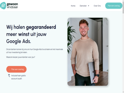 1 2 2022 2dehandsfietsenwinkel.nl 3 500k 9711hr aanpak aanrader aantal aanzien account ads ads-campagnes adspend adword ali allen analytic antaeus assertief audit bart bedankt bedoel begin beher behor bereik beter betrok binn bovendien budget bugel bureau bureaubreekijzer.nl campagn campagnes centrum champagne-booking.com club cmo complet contact content conversies daarbij daarnaast data dennis detail dienst doelgroep doelstell doormet drie drok duidelijk e-bikeaccuspecialist.nl echt echter efficient eigenar en/of enthousiast erg evaluaties expertis fatih frank gan garantie geboekt gebracht gegarandeerd gehandeld gekek geleid gerust gerwin getild gevoel gewerkt gewon gewoonvindbaar.nl gezien giethoorntickets.nl googl graf gratis groei groning grot gsmreparatie.nl gtm hal hard help hield hoger hom hoofd idee ieder inclusief info@gewoonvindbaar.nl invester jan januari jar jou jouw jullie kennis kennismak kiez klant klar kom koppel kostbaar.nl kund kwartal lang lat linkbuild locatie maand magento management manager maximal med mede-eigenar mee meest meijer misloopt miss moet mogelijk momentel monitor musketier naast nieuw niveau nodig nulmet offlin omzet ondernem ondersteun onderwerp onz opgesteld opmerk optimaliser organisch overal overleg passie patrick plan positiev potentieel prettig puur-groen.nl reager realiser resultat roadmap roi sam samenwerk schal sea seo servic shop sind smit snel snell specialist sprek stan sted t tal techniek tekm tevred timo to toe top topposities tracking tsakonis twee vanaf verbaz verbeter verbeterd verder verker verschill versnell vertrag vindbar vloerengordijn.nl volled vrag waarder waarmee waarom waarop wanner we websit werk wet wij wijz willem winkelverkop winst wist yousofzai zeker zer zichtbar zit zoal zoekresultat zuiderkuip