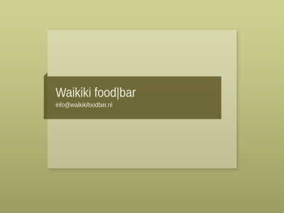 bar fod info@waikikifoodbar.nl waikiki