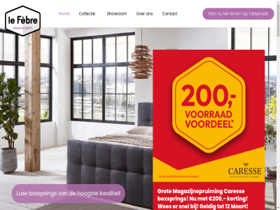 -1 00 038 1 1.049 1.249 1.299 12 120x200 200 2023 466 499 549 599 8013 899 9 94 advies afsprak ander axi bed bedrijfsgegeven begint bekijk bent boxspring cares collectie collecties collection comfort contact dag delux deskund doubl eerlijk ervar ervor essentieel fysiek fèbr gebied geeft gehor geldig gemaakt georg goed grag gratis grot hart helas help hom hoogst hoogwaard houding iederen info@lefebre-slaapcomfort.nl jarenlang juist keuz key klacht klar kom kop korting kwaliteit lang le lever linda luistert lux maart magazijnopruim mat matras matrass me-tim mercur monter nachtrust natur nem nieuwst nl nodig oak onz oog openingstijd past person plan rout showrom slaapadvies slaapadviseur slaapcomfort slaapt snel stan stel stephensonstrat suzzy thuisbezorgd tim topkwaliteit uitgerust uitsluit urban vanaf vanzelfsprek vienna vouwbed vraagt we welk welkom wens wes wet wilt zegg zer zorgt zwoll
