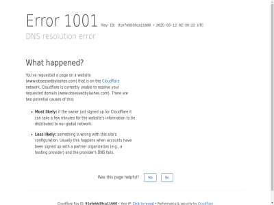 -03 -12 02 1001 2025 22 39 91efebb39ca11608 a account and are be ben by can causes click cloudflar configuration currently distributed dns domain e.g error fail few for global happen happened hav helpful hosting id if information ip it just les likely minutes most network no on organization our owner pag partner performanc potential provider ray requested resolution resolv reveal s security signed sit someth tak that the ther this to two unabl up usually utc ve websit what when with wrong www.obsessedbylashes.com yes you your