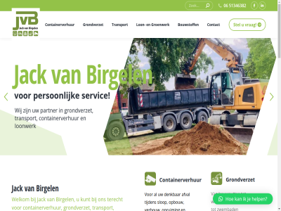 +31651346382 06 2 51346382 6061 adres afval agrarisch bekijk bel beslat bestel betrouw birgel bouw bouwput bouwstoff contact container containerverhur cookiebeleid copyright denkbar dienst direct diversiteit duitsland e e-mail email facebok flexibel geleg geleverd gladheidsbestrijd grag granulat grensstrek grind groenproject groensector groenwerk grondverzet grot help helpt hoofdzak ieder impressie infrastructur jack jack@vanbirgelen.nl klar klein klus kunt limburg linkedin lon loonwerk mail material mid midden-limburg new nodig noord nz onz opbouw open oprit opruim overslag pag pak particulier partner person posterholt privacy product provincie referenties reserver roermond servic slop stan stel team telefoonnummer terecht terrein tijden toegank tractor transport uitgebreid vakmens vandag veilig verbouw vind vindt voorrad vrag waarmee websit weg wegenbouw welkom werkgebied werkzam wij window zand zeg zien zoek zoekt zuid zwarteberg zwembad