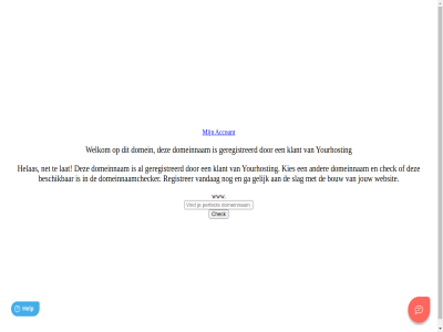 account beschik bouw check domein domeinnaamchecker domeinnam ga gelijk geregistreerd helas hosting jouw kies klant lat net oep registrer slag vandag vrij websit welkom www yourhost