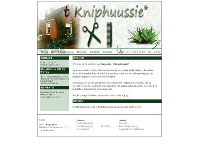 0 06 100 12 23 50 67 acties allerlei avondur behandel belangrijk bereik bijpunt bouwmeester bouwmeester-tijs contact copyright dienst disclaimer e feestkapsel ga gat gegradueerd geopend gezond grag haarverzorg hom houdt huidverzorg huis iederen info@kniphuussie.nl informatie inspiratie kapsalon kniphuussie knipp knipservic kom kortom laatst lang leeftijd leuk m mariann mens minder mobiel mocht mooi naast nem nieuw parkeergeleg portfolio puntjes rolstoelvriend routebeschrijv ruim t thuis tijs trend uniek varier vindt vrag websit welkom wet www.kapperssite.nl